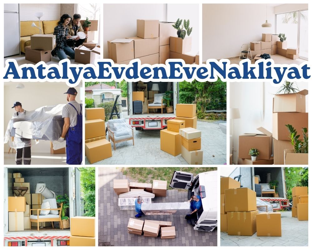 Antalya Laçin Evden Eve Taşımacılık